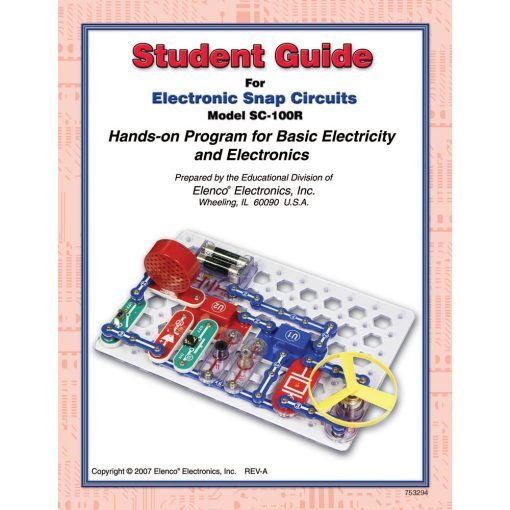 Elenco Snap Circuits Student Guide ® for SC100/SC100R