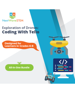 NextWaveSTEM | Exploration of Drones: Coding With Tello | All In One | Designed for learners in Grades 6-8