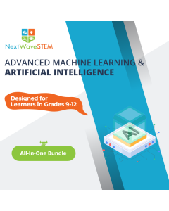 NextWaveSTEM | Advanced Machine Learning & Artificial Intelligence | All-In-One Bundle | Designed for learners in Grades 9-12