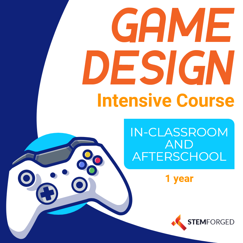 STEM Forged Game Design Intensive Course - 1 Year